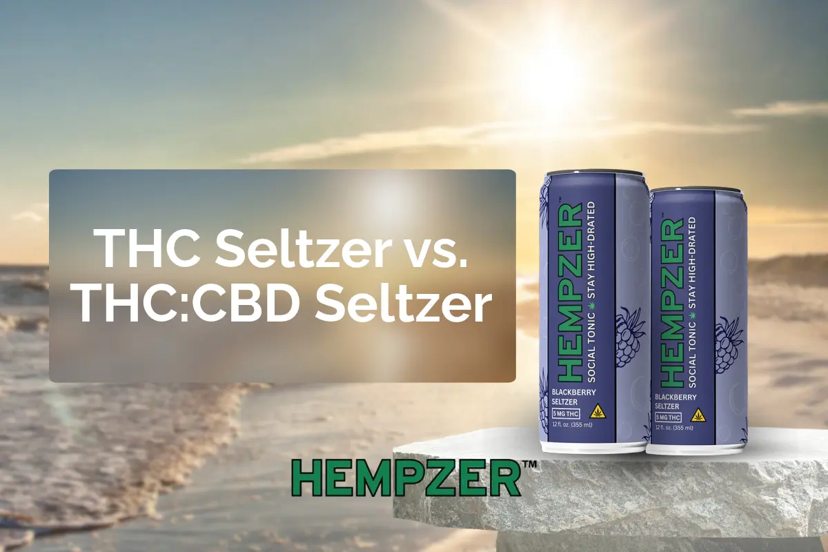 THC Seltzer vs. THC:CBD Seltzer: How They Compare